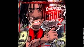 Chief Keef - Stop Callin Me [Bang Pt. 2]