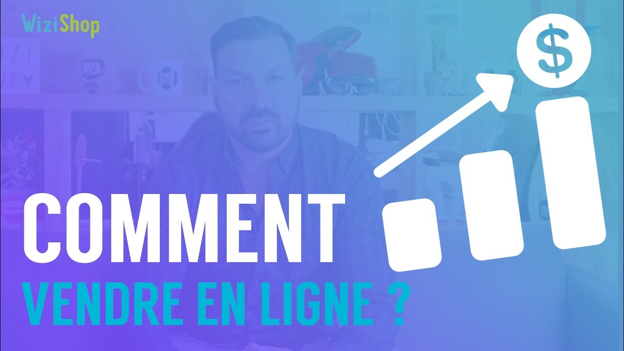 Comment vendre en ligne ? Les étapes clés d'une boutique en ligne qui réussit 🚀