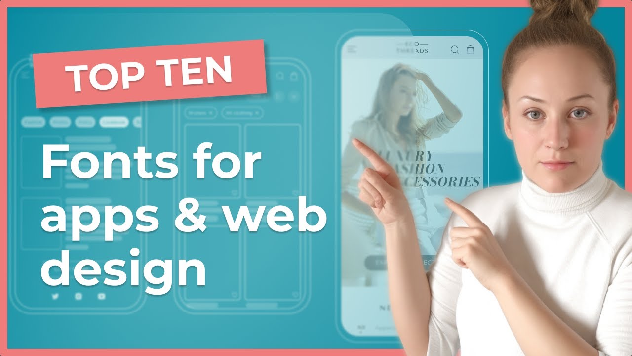 Top 10 fonts for Apps & Web Design - Get started quickly in your first design file!