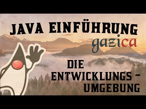 [#35] Java Einfuehrung: Einrichtung der Entwicklungsumgebung