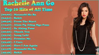 Masasabi Mo Ba ✨ Rachelle Ann Go Greatest Hits ✨ OPM Music ✔ Top 10 Hits of All Time