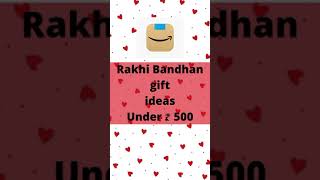 Rakhshabandhan gift ideas under ₹500 ❤️ from Amazon #amazonfinds #shorts #rakhi