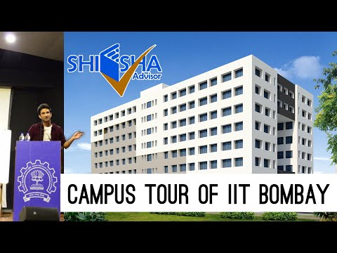 IIT Bombay Campus Tour | Indian Institute of Technology, Bombay