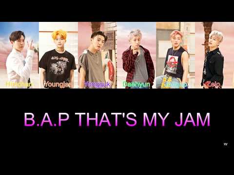B.A.P That's My Jam color coded (han/rom/eng)