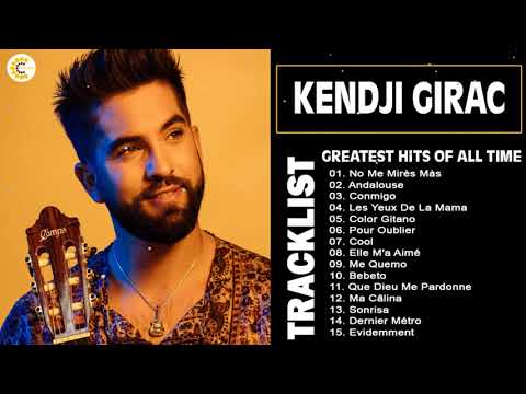 Best Of Kendji Girac Les Meilleures Chansons Françaises de Kendji Girac