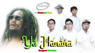 Download lagu Ya Hanana - Fairuz Band Ft Hamed Uye II Reggae Version mp3 Download lagu Ya Hanana - Fairuz Band Ft Hamed Uye II Reggae Version mp3