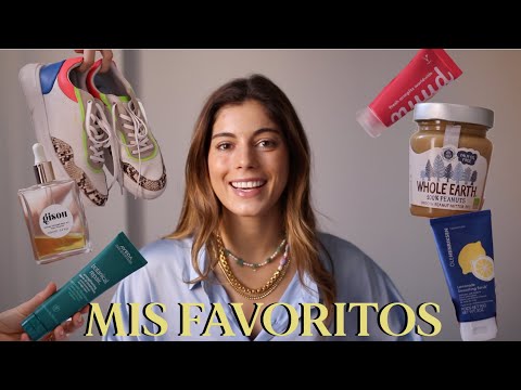 Mis FAVORITOS del momento – Belleza, moda, cuidados, alimentación…