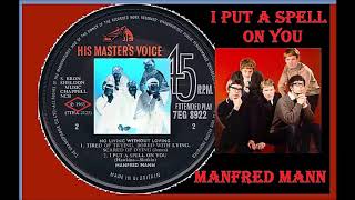 Manfred Mann - I Put A Spell On You &#39;Vinyl&#39;
