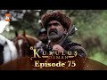 Kurulus Osman Urdu - Season 4 Episode 75
