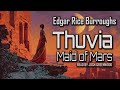 Thuvia Maid Of Mars By Edgar Rice Burroughs Barsoom 4 Full Audiobook