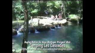 preview picture of video 'Camping Les cascades Dordogne Perigord Noir Saint Cybranet Daglan sarlat vallée du ceou'
