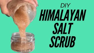 How to Make a Himalayan Salt Scrub at Home (Easy DIY Recipe)