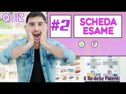 SCHEDA ESAME #2 - 40 QUIZ - QUIZ PATENTE - ESAME DI TEORIA