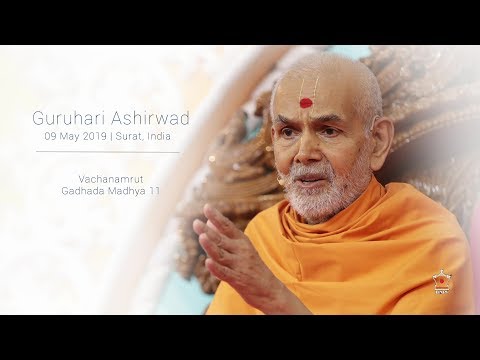 Guruhari Ashirwad, Vachanamrut Gadhada Madhya 11, 9 May 2019 (Morning), Surat, India