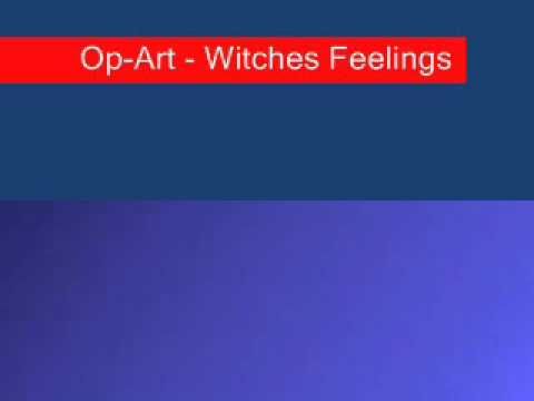 Op-Art - Witches Feelings