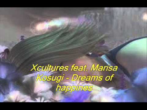 Xcultures feat. Marisa Kosugi - Dreams of happiness