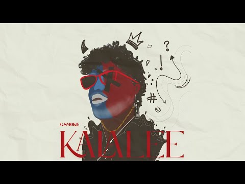 G.Smoke - KALALEE  (Official music video)