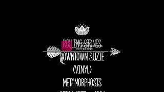 rolling stones downtown suzie (vinyl)  metamorphosis decca 1975 - crr1 classic rock radio 1