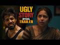 Ugly Story Movie Official Trailer Nandu Avikagor Raviteja Mahadasyam Pragya MTB