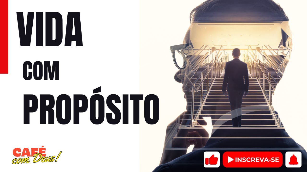 VIDA COM PROPÓSITO