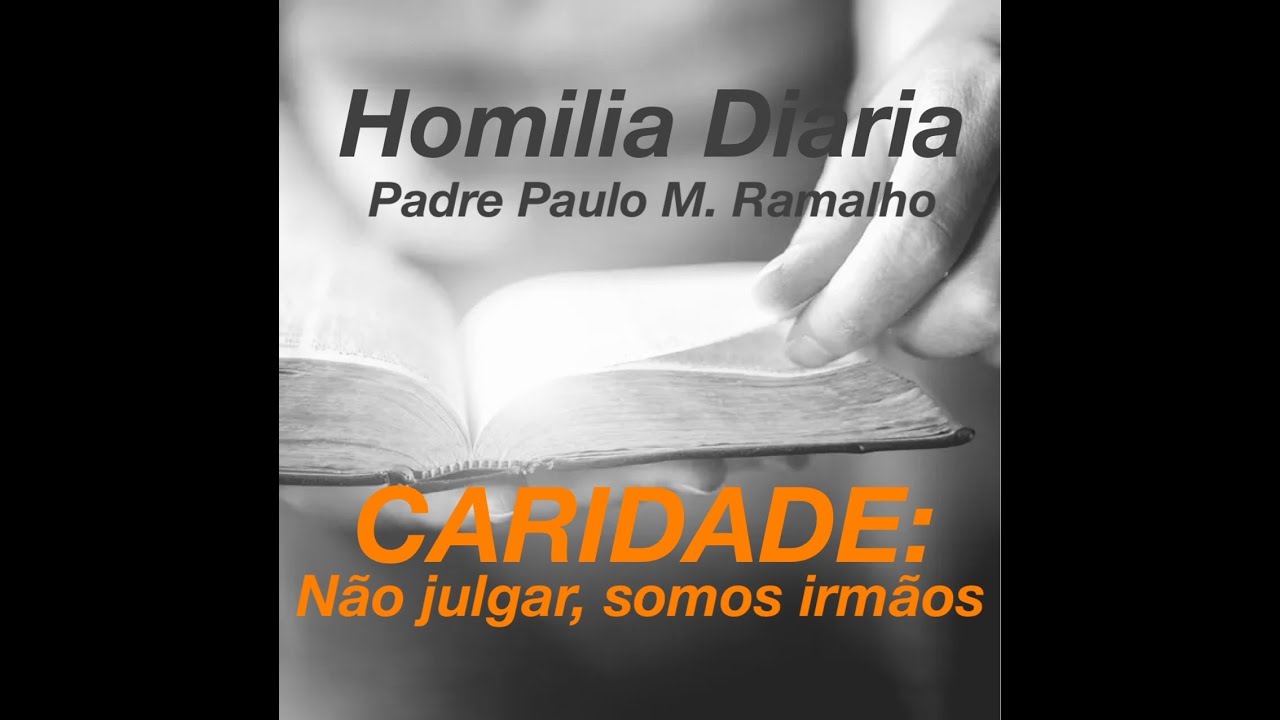 CARIDADE: NÃO JULGAR, SOMOS IRMÃOS