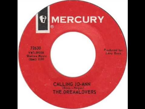 The Dreamlovers - Calling Jo Ann  1966