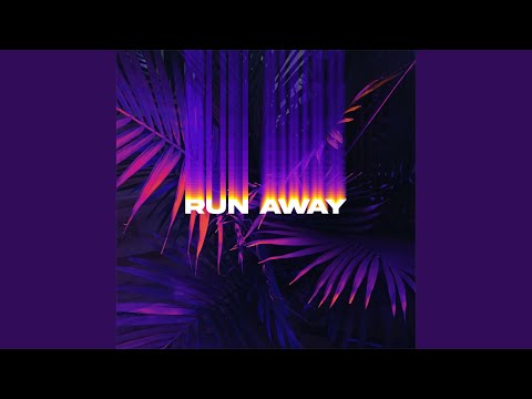Run Away