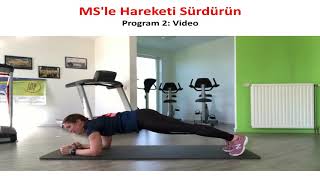 Başlık: Mat üzerinde esneklik ve stabilite egzersizleri | MS'le Hareketi Sürdürün