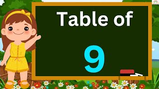 Table of 9 I Table 9 #tableof9  #tableof2to5 #tableof2to20 #learntables #mathstricks #multiplication