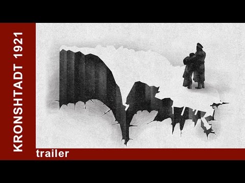Kronshtadt 1921. Trailer. Historical Docudrama. English Subtitles.