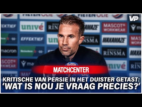 VAN PERSIE CRITICIZES HIS FEYENOORD SELECTION: 'THAT MUST NOT HAPPEN!' 😬
