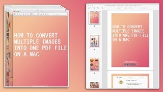 How to convert multiple images into one PDF file on a Mac | macOS Tutorial 2020 💻