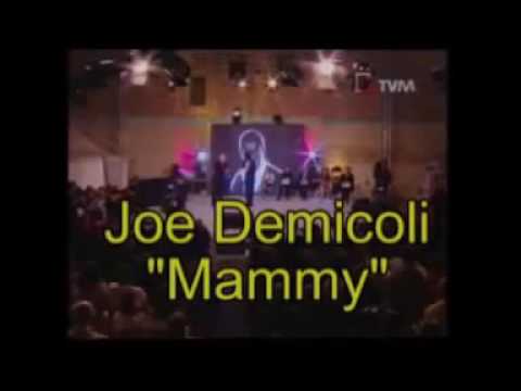 JOE DEMICOLI Mammy