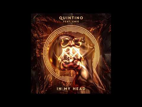 Quintino feat. Emie - In My Head (Extended Mix)