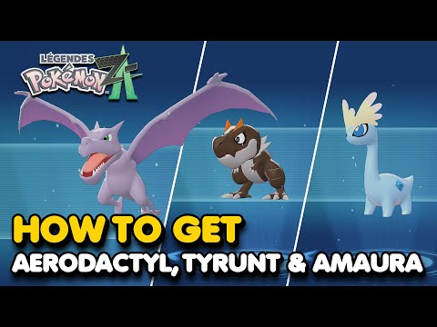 How To Get Aerodactyl, Tyrunt & Amaura In Pokemon Legends Z-A