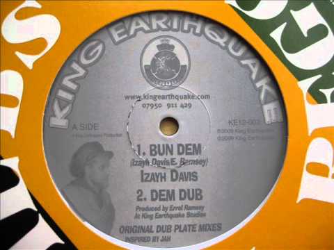 12 " Side A: 1. Izayh Davis - Bun Dem / 2. Dem Dub