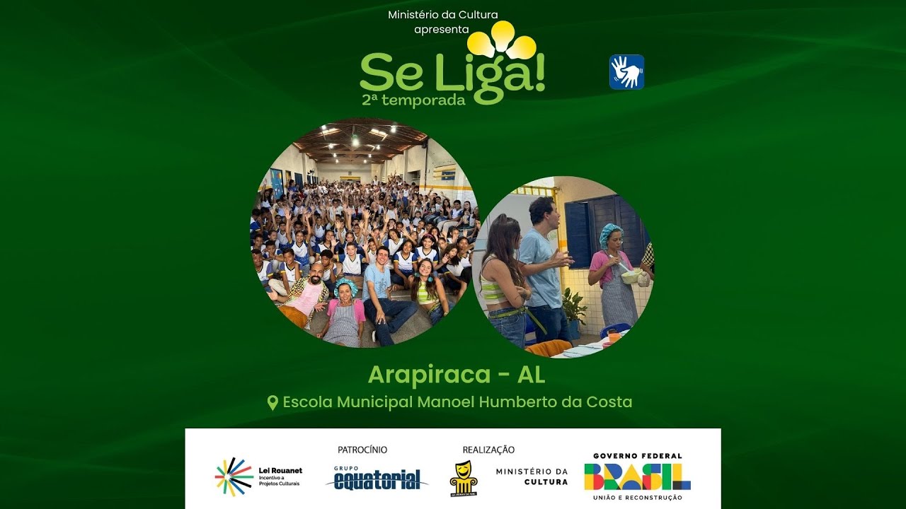 SE LIGA! em Arapiraca, AL - EM Manoel Humberto da Costa