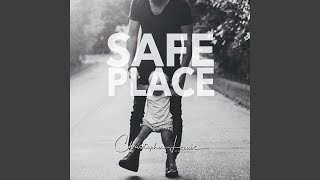 Safe Place Music Video