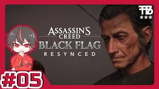 #5【たっくん】Assassin's Creed Black Flag Resynced アサシン クリード ブラック フラッグ RE:シンクロ【アクションRPG】