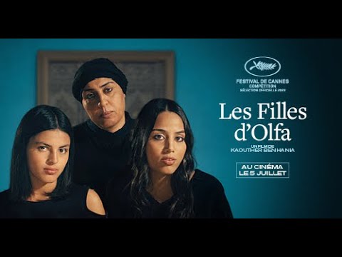 Bande-annonce Les Filles d'Olfa - Réalisation Kaouther Ben Hania Jour2Fete