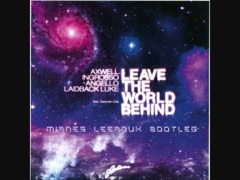 Swedish House Mafia vs Hardwell - Leave one love behind you ( Mirnes Leeroux Bootleg )