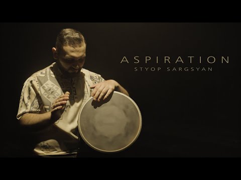 Aspiration - Styop Sargsyan