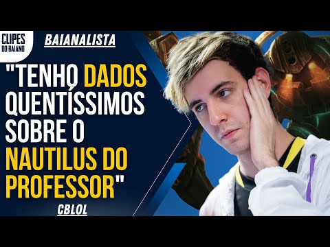 O NAUTILUS DO PROFESSOR TEM UM DOS PIORES WIN RATES DA HISTÓRIA DO CBLOL - BAIANALISTA