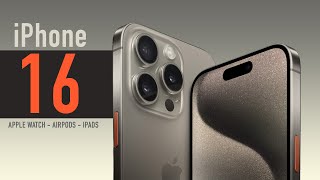 iPhone 16 and all products expected to be released in 2024!