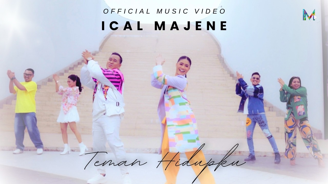 TEMAN HIDUPKU by ICAL MAJENE — Official Music Video