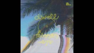dwell - ki$$es (mmmotion realignment) [Raw Paper Records]