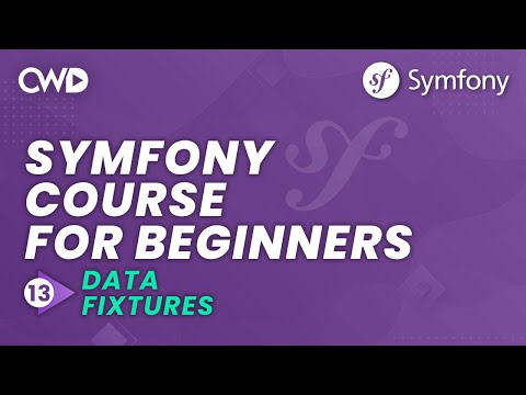 Data Fixtures in Symfony 6 | What are Data Fixtures? | Symfony 6 for Beginners | Learn Symfony 6