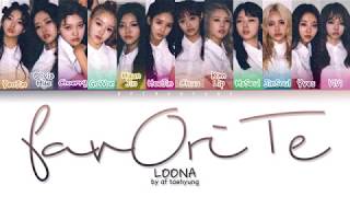 LOONA (이달의 소녀/LOOΠΔ) - favOriTe (Color Coded Lyrics/Han/Rom/Eng)