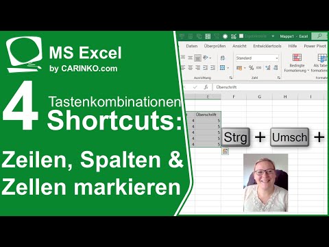 4 Excel Shortcuts / Tastenkombinationen zur Markierung von Zellen, Zeilen und Spalten - carinko.com