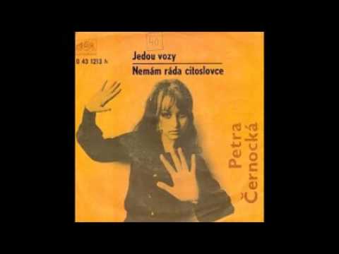 Petra Černocká - Jedou vozy